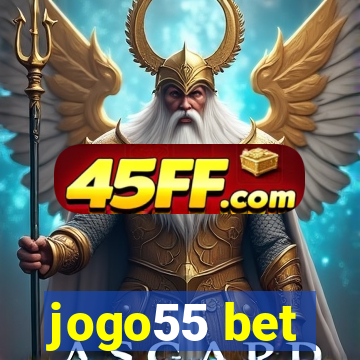 jogo55 bet